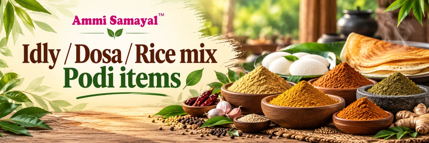 Idly / Dosa / Rice mix Podi items