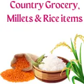 Country Grocery, Millets & Unpolished Rice
