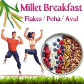 Millet Flakes / Noodles / Pasta / Porridge