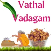Vathal & Vadagam (Fryams)